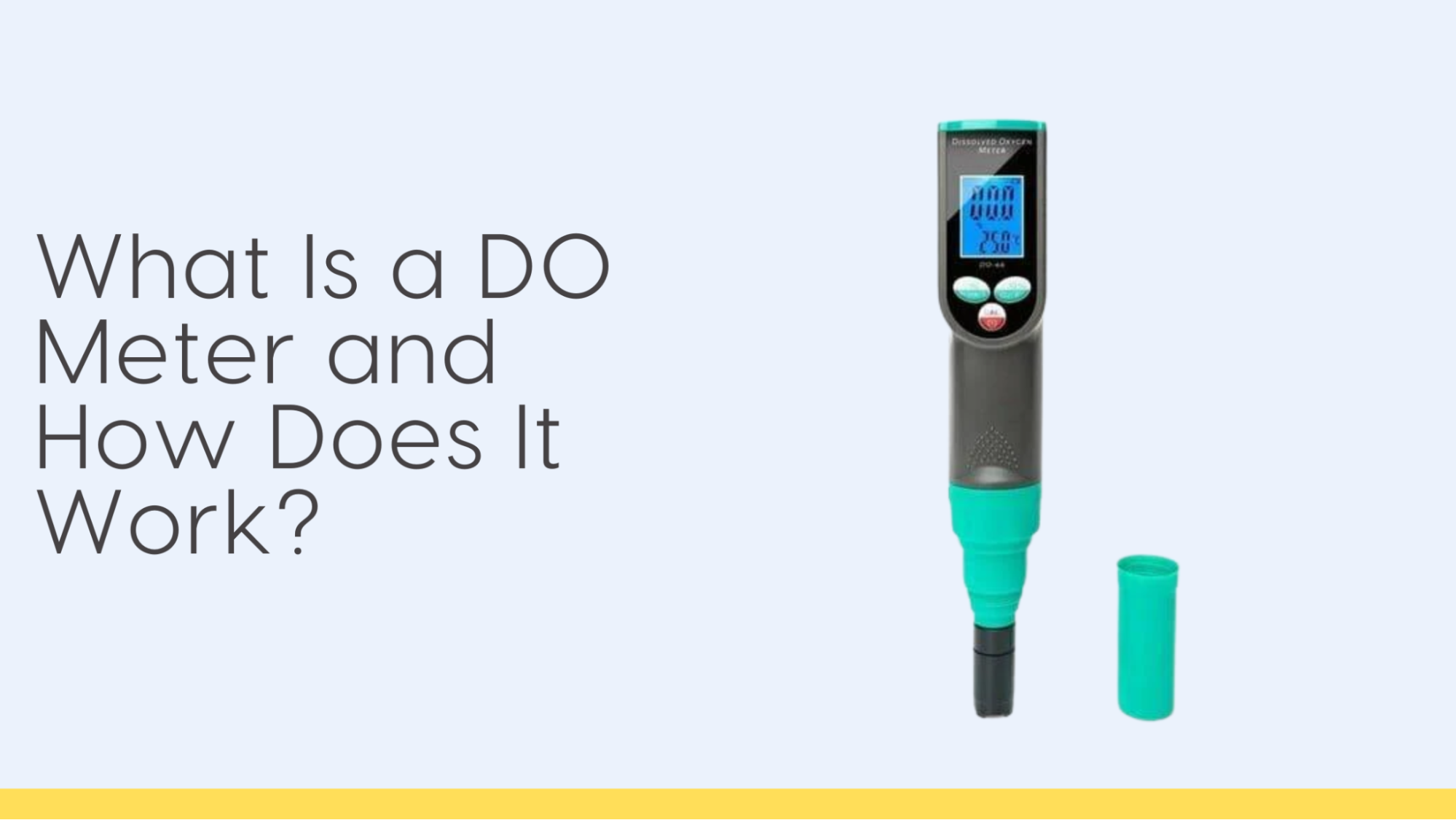 What Is a DO Meter and How Does It Work? – Uniglobal Business